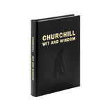 Churchill Wit and Wisdom